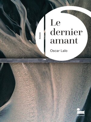 cover image of Le Dernier amant